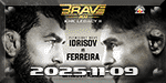 BRAVE CF 101 - Idrisov vs. Ferreira - Nov 9