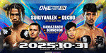 ONE Friday Fights 131 - Suriyanlek vs. Decho 2 - Oct 31