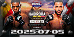 PFL Europe 2 Brussels 2025 - Habirora vs. Roberts - Jul 5