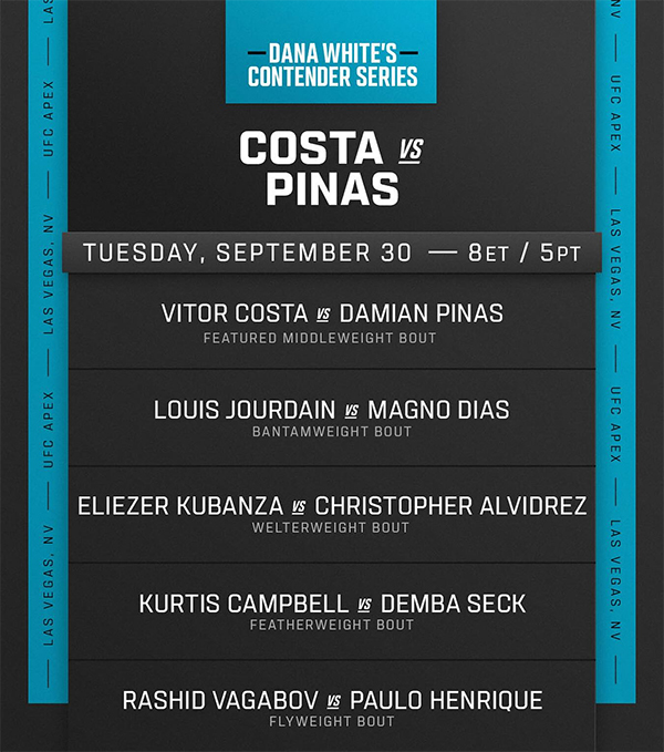  Dana Whites Contender Series 2025 Season 9 - Week 8 - Costa vs. Pinas Official Fight Card