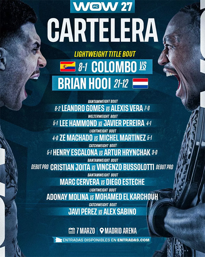  WOW 27 Madrid - Hooi vs. Colombo - Official Fight Card