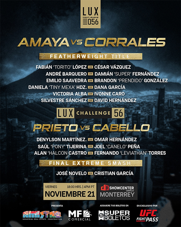 Lux Fight League 56 - Amaya vs. Corrales Official Fight Card Lux Fight League 56 - Amaya vs. Corrales Official Fight Card