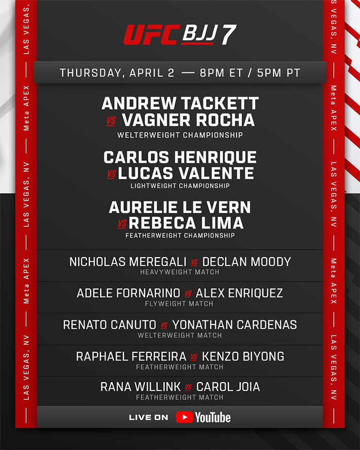  UFC BJJ 7 - Henrique vs. Valente - Official Fight Card