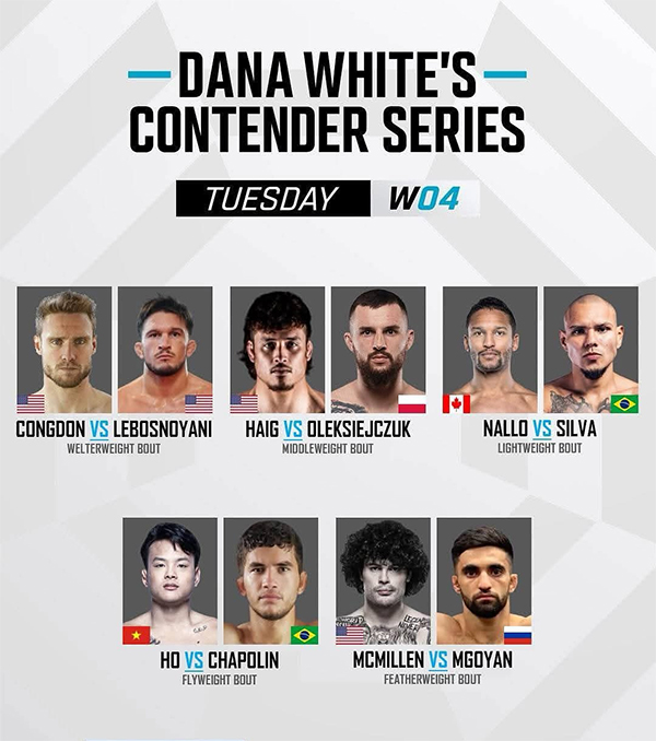  Dana Whites Contender Series 2025 Season 9 - Week 4 - Congdon vs. Lebosnoyani Official Fight Card