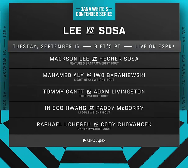 Dana Whites Contender Series 2025 Season 9 - Week 6 - Lee vs. Sosa Official Fight Card
