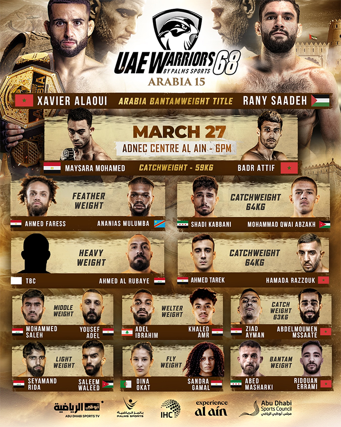  UAE Warriors 68 - Arabia 15 - Alaoui vs. Saadeh Official Fight Card