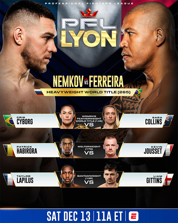 PFL Champions Series 4 Europe 2025 Finals - Nemkov vs. Ferreira Official Fight Card PFL Champions Series 4 Europe 2025 Finals - Nemkov vs. Ferreira Official Fight Card