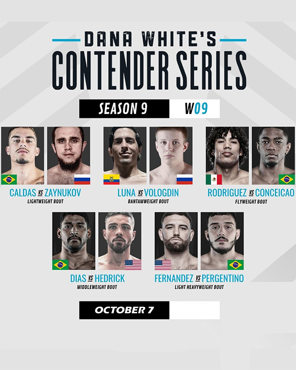  Dana Whites Contender Series 2025 Season 9 - Week 9 - Caldas vs. Zayunokov Fight Card