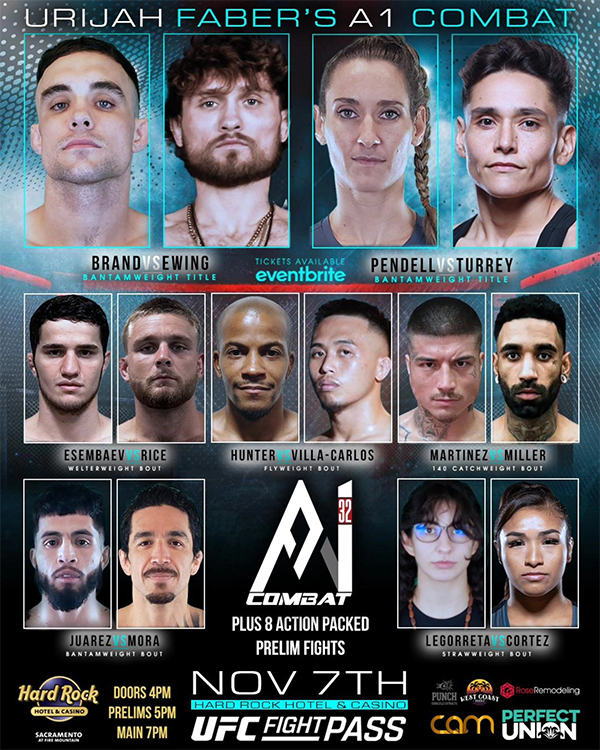  Urijah Fabers A1 Combat 32 - Brand vs. Ewing Official Main Fight Card