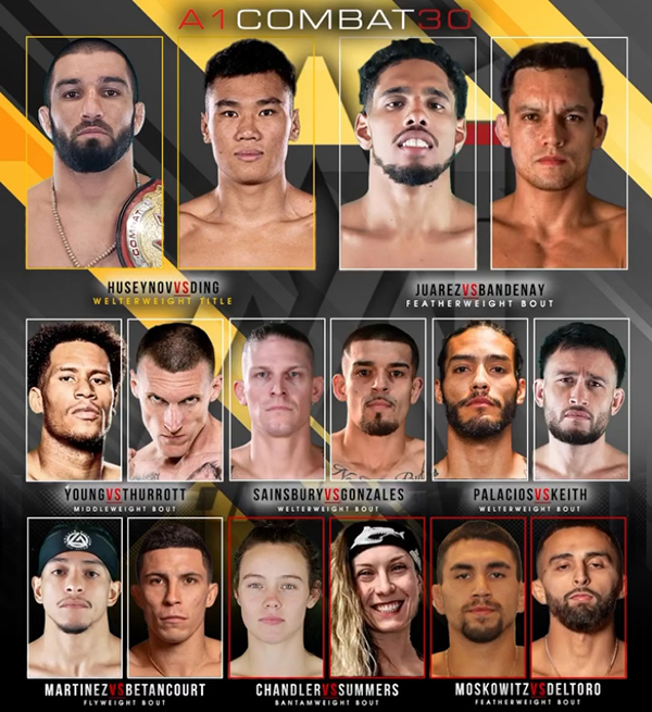  Urijah Fabers A1 Combat 30 Huseynov vs. Ding Official Fight Card