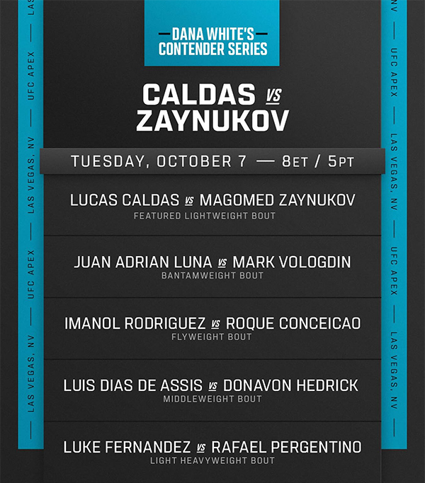  Dana Whites Contender Series 2025 Season 9 - Week 9 - Caldas vs. Zayunokov Official Fight Card