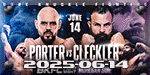 BKFC Fight Night Mohegan Sun - Porter vs. Cleckler - Jun 14