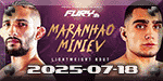 Fury FC 106 - Maranhao vs. Minev - Jul 18
