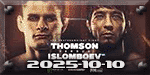LFA 219 - Thomson vs. Islomboev - Oct 10