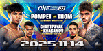 ONE Friday Fights 133 - Pompet vs. Thom - Nov 14