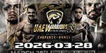 UAE Warriors 69 - Chopurov vs. Ramos - Mar 28